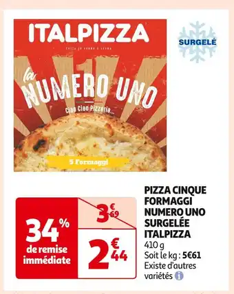 Auchan Supermarché Italpizza pizza cinque formaggi numero uno surgelée offre