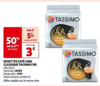 Auchan Supermarché L'or dosettes café long classique tassimo offre