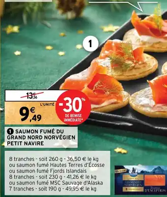 Intermarché SAUMON FUMÉ DU GRAND NORD NORVÉGIEN PETIT NAVIRE offre