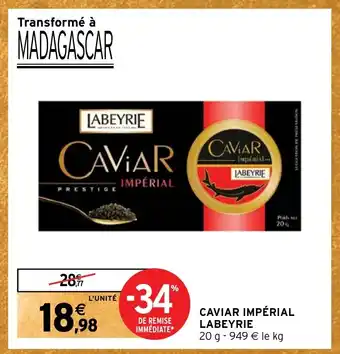Intermarché CAVIAR IMPÉRIAL LABEYRIE offre