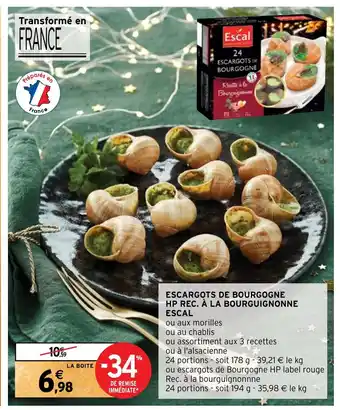 Intermarché ESCARGOTS DE BOURGOGNE HP REC. À LA BOURGUIGNONNE ESCAL offre
