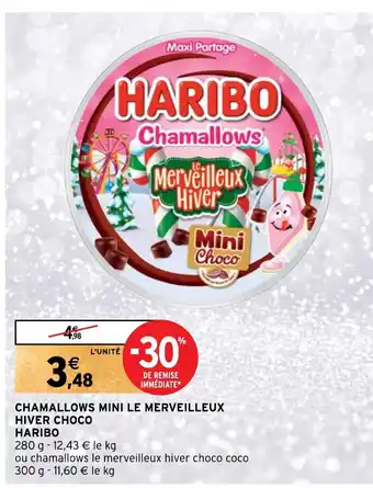 Intermarché CHAMALLOWS MINI LE MERVEILLEUX HIVER CHOCO HARIBO offre