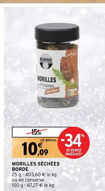 MORILLES SÉCHÉES BORDE