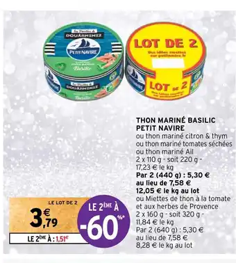 Intermarché THON MARINÉ BASILIC PETIT NAVIRE offre