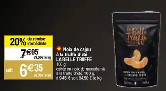 Migros Noix de cajou à la truffe d'été LA BELLE TRUFFE offre