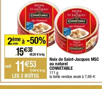 Migros Noix de Saint-Jacques MSC au naturel CONNETABLE offre