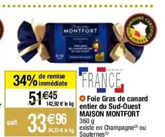 Migros Foie Gras de canard entier du Sud-Ouest MAISON MONTFORT offre