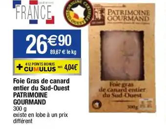 Migros Foie Gras de canard entier du Sud-Ouest PATRIMOINE GOURMAND offre