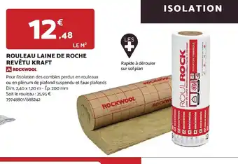 Bricomarché ROULEAU LAINE DE ROCHE REVÊTU KRAFT offre
