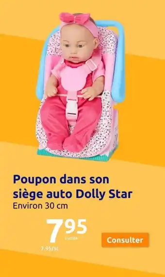 Action Poupon dans son siège auto Dolly Star offre