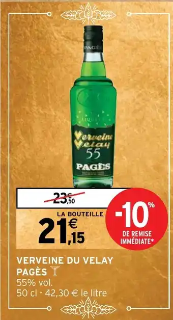 Intermarché VERVEINE DU VELAY PAGÈS offre