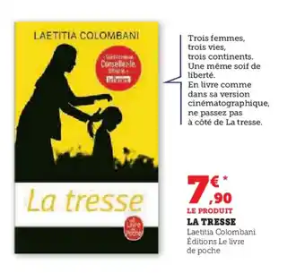 Hyper U LA TRESSE offre