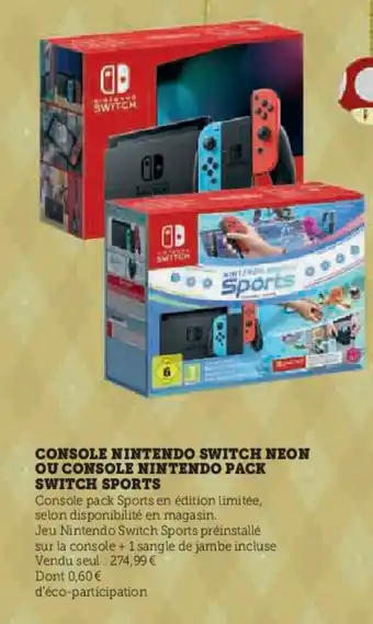 Hyper U CONSOLE NINTENDO SWITCH NEON OU CONSOLE NINTENDO PACK SWITCH SPORTS offre