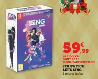 Hyper U JEU SWITCH LET'S SING offre