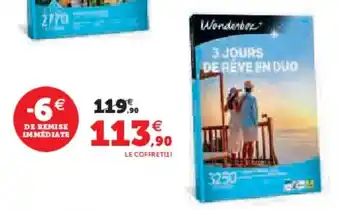 Hyper U Wonderbox DE RÊVE EN DUO offre