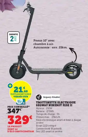 Hyper U TROTTINETTE ELECTRIQUE SEGWAY NINEBOT F25E II offre