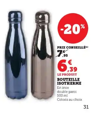 Hyper U BOUTEILLE ISOTHERME offre
