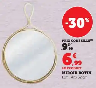 Hyper U MIROIR ROTIN offre