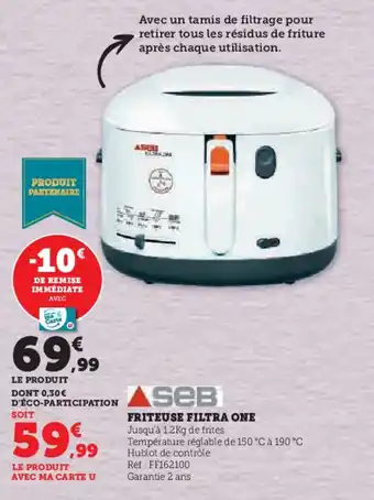 Hyper U FRITEUSE FILTRA ONE offre