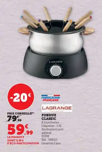 Hyper U FONDUE CLASSIC offre