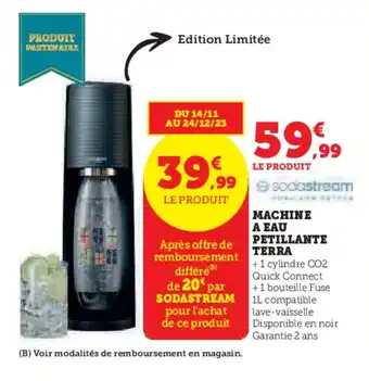 Hyper U MACHINE A EAU PETILLANTE TERRA offre