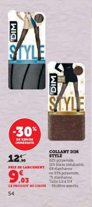 Hyper U COLLANT DIM STYLE offre