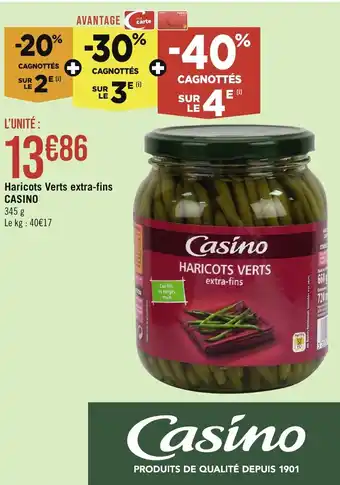 Géant Casino Haricots Verts extra-fins CASINO offre