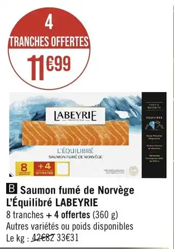 Géant Casino Saumon fumé de Norvège L'Équilibré LABEYRIE offre