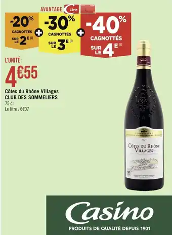 Géant Casino Côtes du Rhône Villages CLUB DES SOMMELIERS offre
