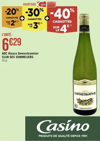 Géant Casino AOC Alsace Gewurztraminer CLUB DES SOMMELIERS offre