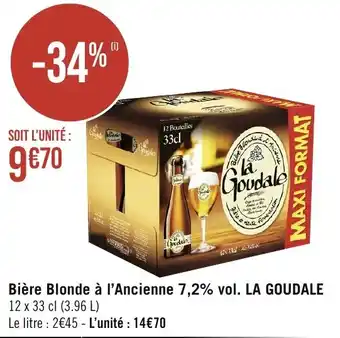 Géant Casino Bière Blonde à l'Ancienne 7,2% vol. LA GOUDALE offre