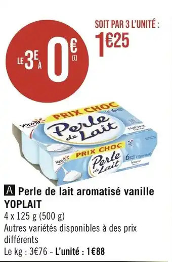 Géant Casino Perle de lait aromatisé vanille YOPLAIT offre