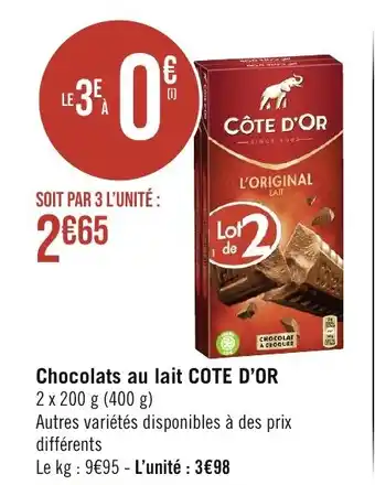 Géant Casino Chocolats au lait COTE D'OR offre