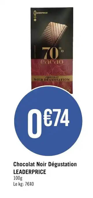 Géant Casino Chocolat Noir Dégustation LEADERPRICE offre