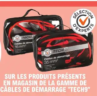 E.Leclerc L'Auto SUR LES PRODUITS PRÉSENTS EN MAGASIN DE LA GAMME DE CÂBLES DE DÉMARRAGE "TECH9" offre
