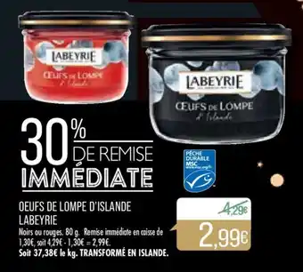 Match OEUFS DE LOMPE D'ISLANDE LABEYRIE offre