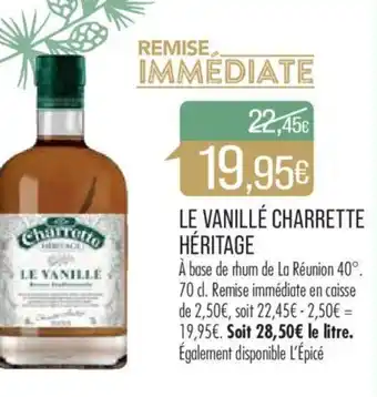 Match LE VANILLÉ CHARRETTE HÉRITAGE offre