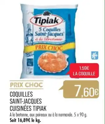 Match COQUILLES SAINT-JACQUES CUISINÉES TIPIAK offre