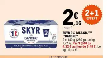 E.Leclerc SKYR 0% MAT.GR. DANONE offre
