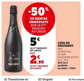 Super U CAVA DO FREIXENET offre