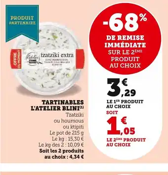 Super U TARTINABLES L'ATELIER BLINI offre