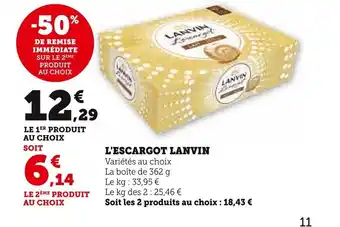Super U L'ESCARGOT LANVIN offre