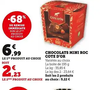 Super U CHOCOLATS MINI ROC COTE D'OR offre