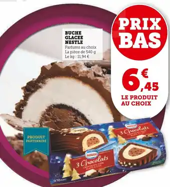 Super U BUCHE GLACEE NESTLE offre