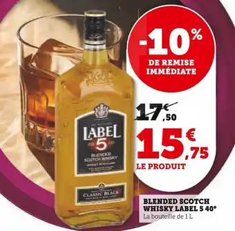 Super U BLENDED SCOTCH WHISKY LABEL 5 40° offre