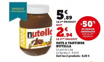Super U PATE A TARTINER NUTELLA offre