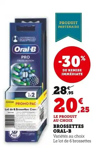 BROSSETTES ORAL-B