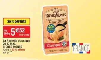 Cora x Carrefour La Raclette classique 26 % M.G. RICHES MONTS offre