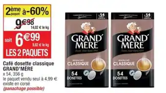 Cora x Carrefour Café dosette classique GRAND MÈRE offre