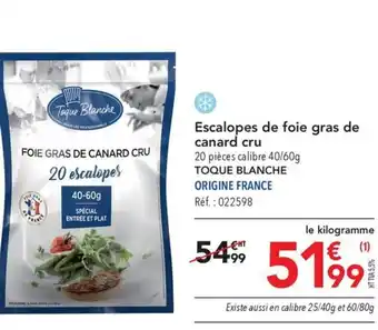 METRO Escalopes de foie gras de canard cru offre